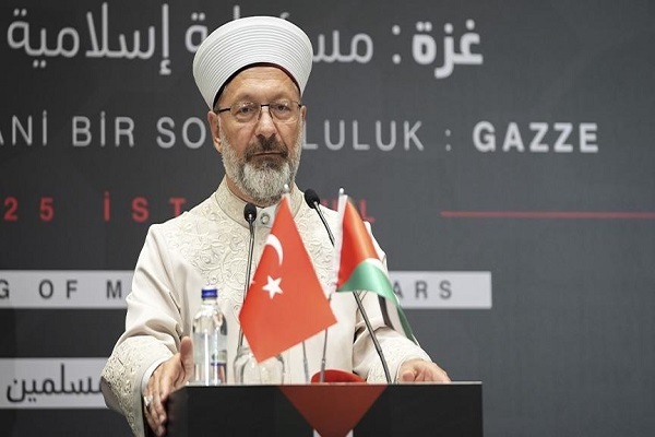 رئیس امور دینی ترکیه: غزه و قدس مسئله مسلمانان و جهان به طور کلی هستند